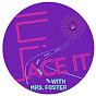 Face It with Mrs. Foster logo