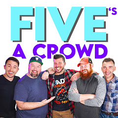 Five's A Crowd Podcast net worth