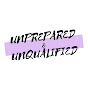 Unprepared & Unqualified logo