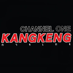 KANGKENG CHANNEL ONE