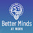 Better Minds