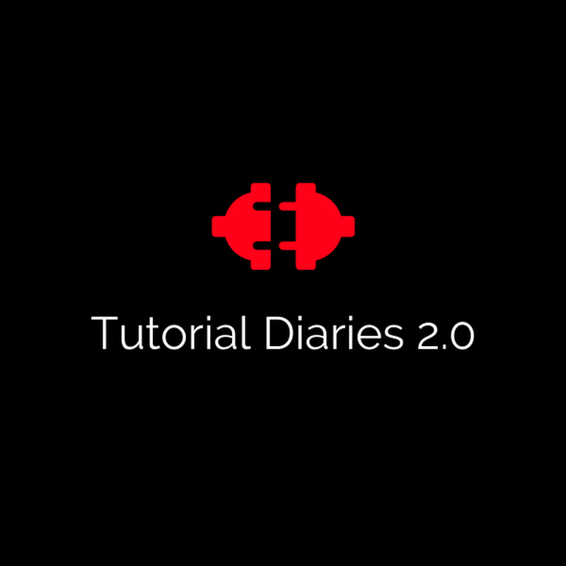 Tutorial diaries 2.0