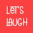 vrvIG1EvcY8-channel-avatar-Let's Laugh