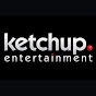 Ketchup Entertainment