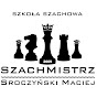Szkoła szachowa SzachMistrz Maciej Sroczyński