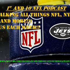 1ST AND 10 NFL /NY JETS PODCAST