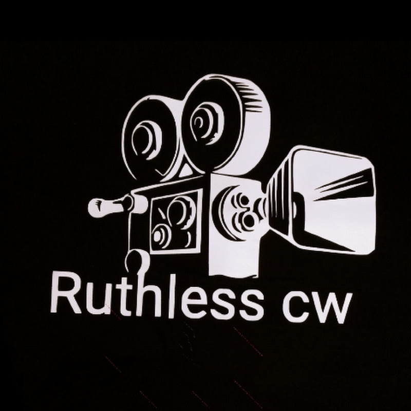 RUTHLESS CW
