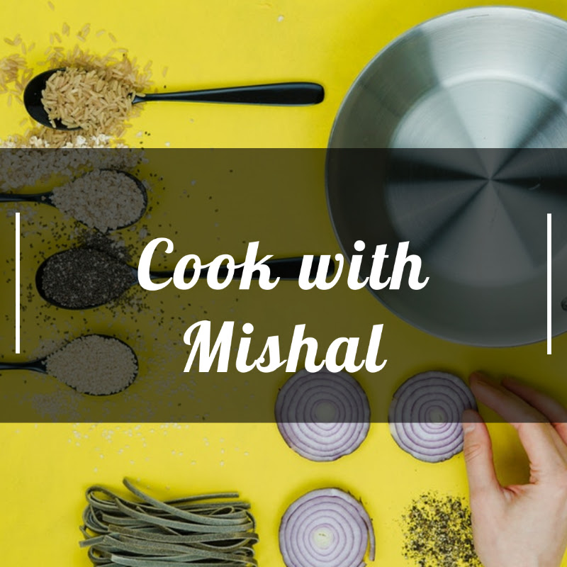 Cook with Mishal
