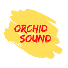 Orchid. Sound net worth