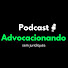 uS7YFwPYdE0-channel-avatar-Podcast Advocacionando