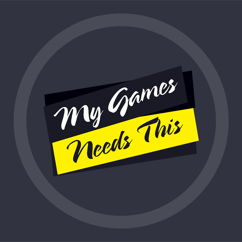 My Game Needs This