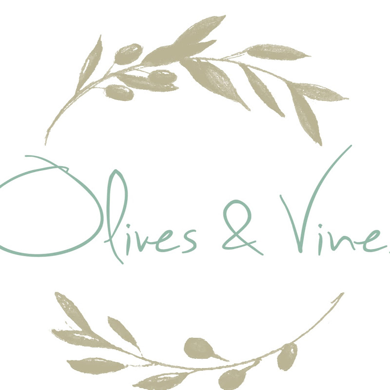 Olives and Vines