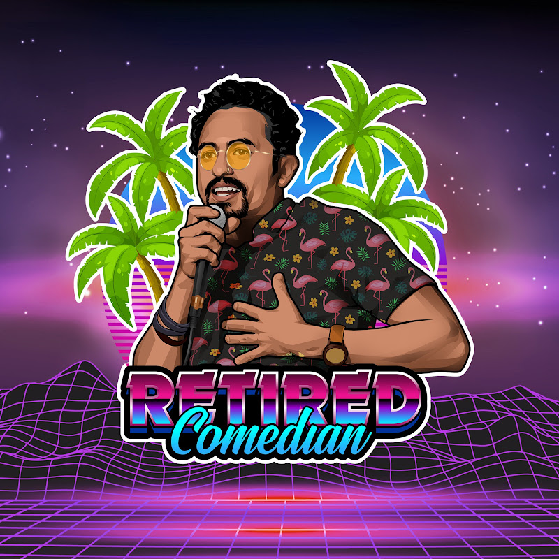 Retired Comedian