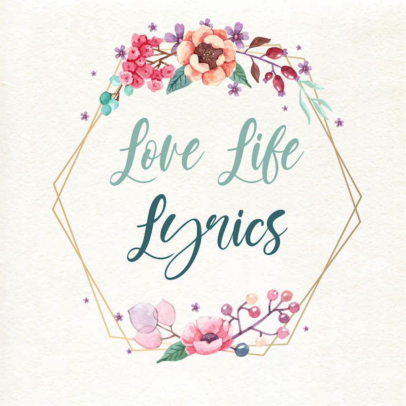 Love Life Lyrics