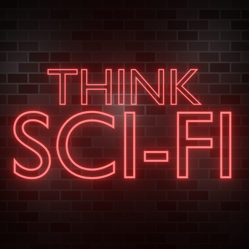 Think Sci-Fi
