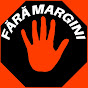 Fara Margini