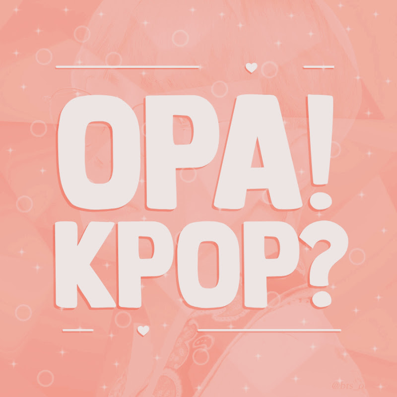 Opa! Kpop?