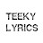 Teeky Lyrics