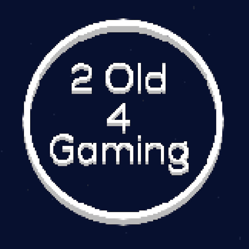2 old 4 gaming