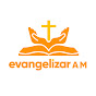 Rádio Evangelizar AM