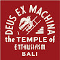 Deus Ex Machina - Temple of Enthusiasm