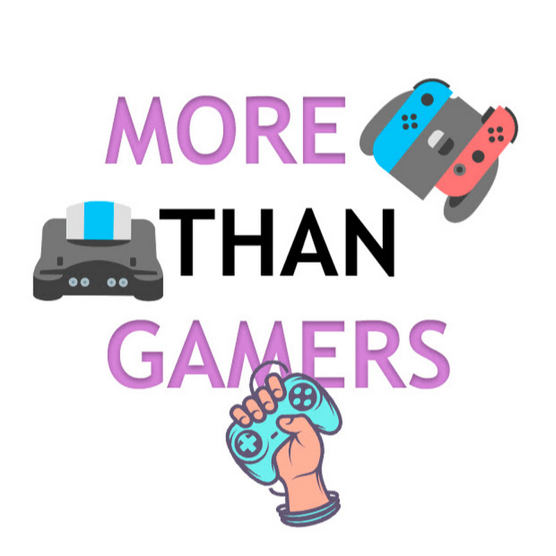 More Than Gamers