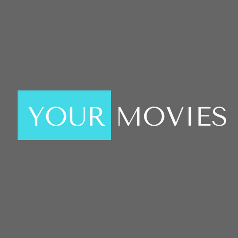 Your Movies