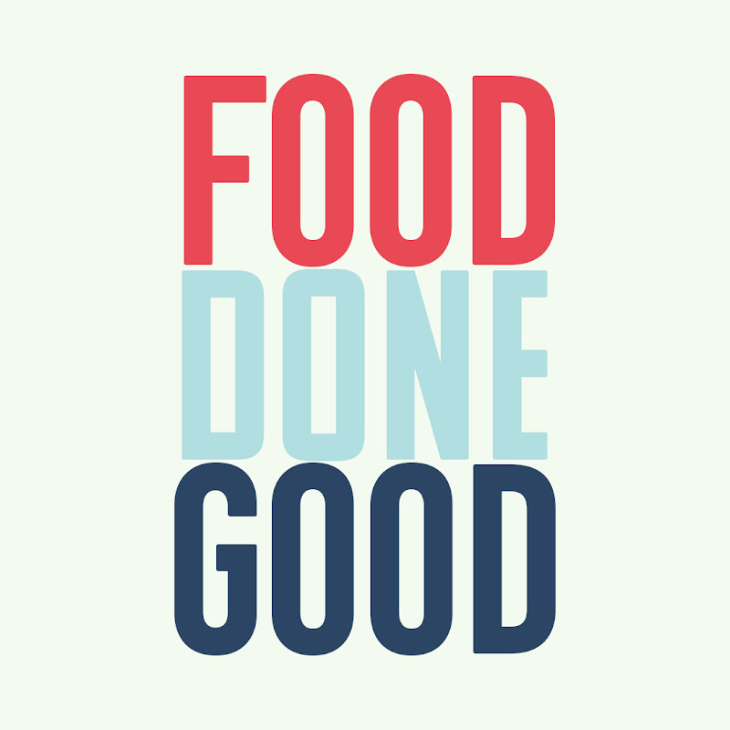 Food Done Good