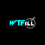 WTFill