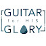 nV_kDAREf6w-channel-avatar-Guitar for HIS Glory