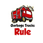Garbage Trucks Rule