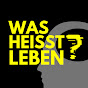 WAS HEISST LEBEN? Avatar