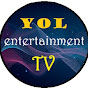 yol entertainment TV
