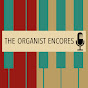The Organist Encores