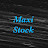 Maxi Stock