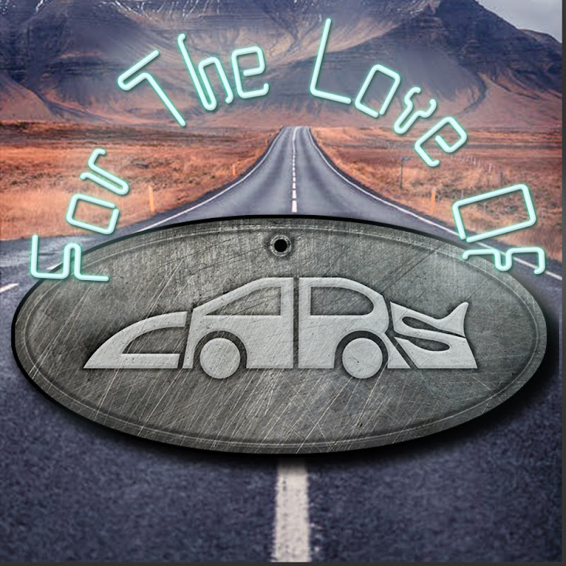 For The Love Of Cars