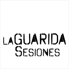 LaGuarida Sesiones