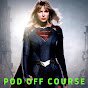 Pod Off Course: A Supergirl Podcast Podcast logo