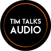 Tim Talks Audio