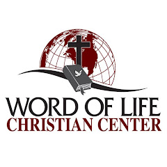Word of Life Christian Center