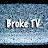BrokeTV
