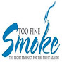 Too Fine Smoke Inc logo