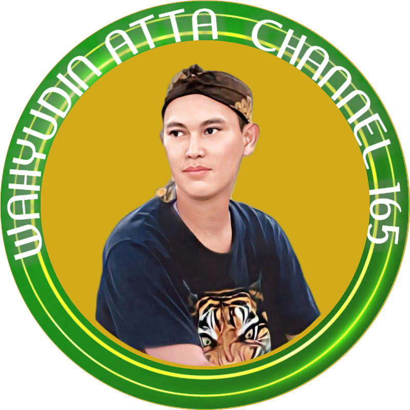 Wahyudin Atta Channel 165
