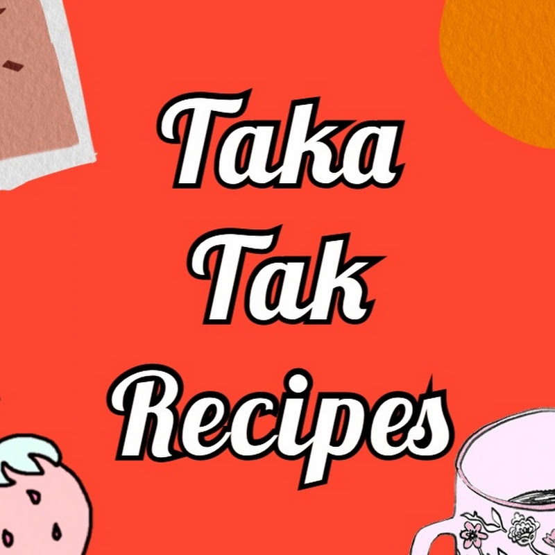 Taka Tak Recipes