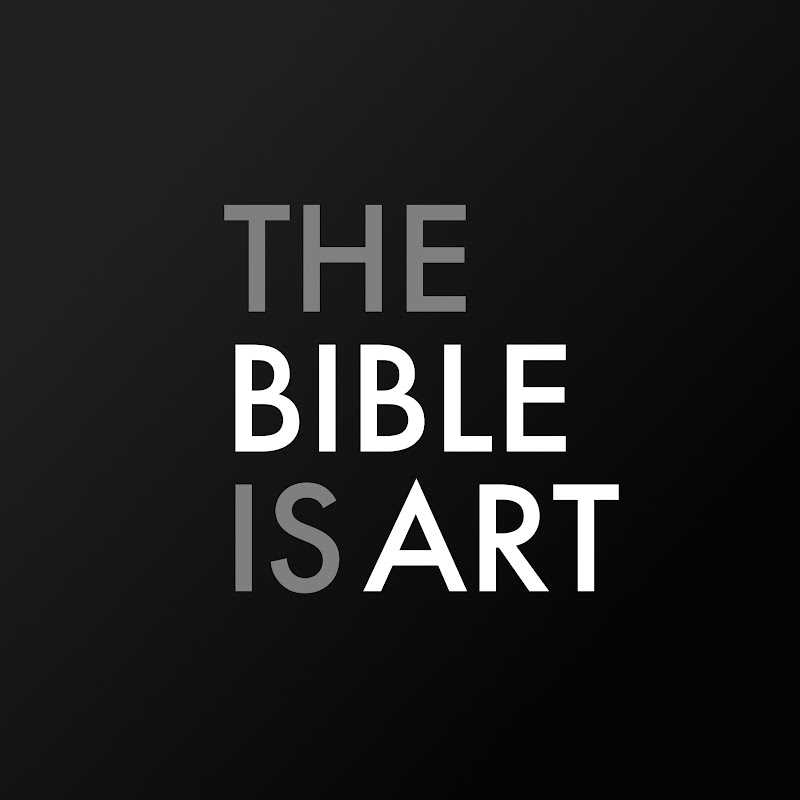 The Bible is Art