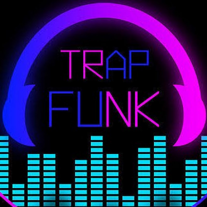 TRAP FUNK