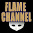 Flame Channel