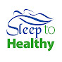 Sleep to Healthy logo