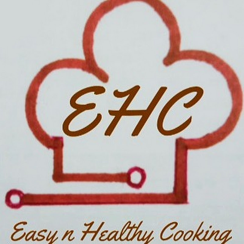 EH Cooking - easy n healthy cooking