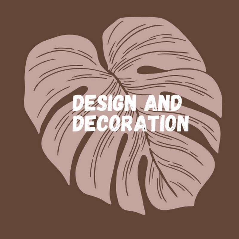 Design and Decoration